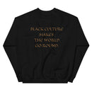 Black Culture Unisex Sweatshirt